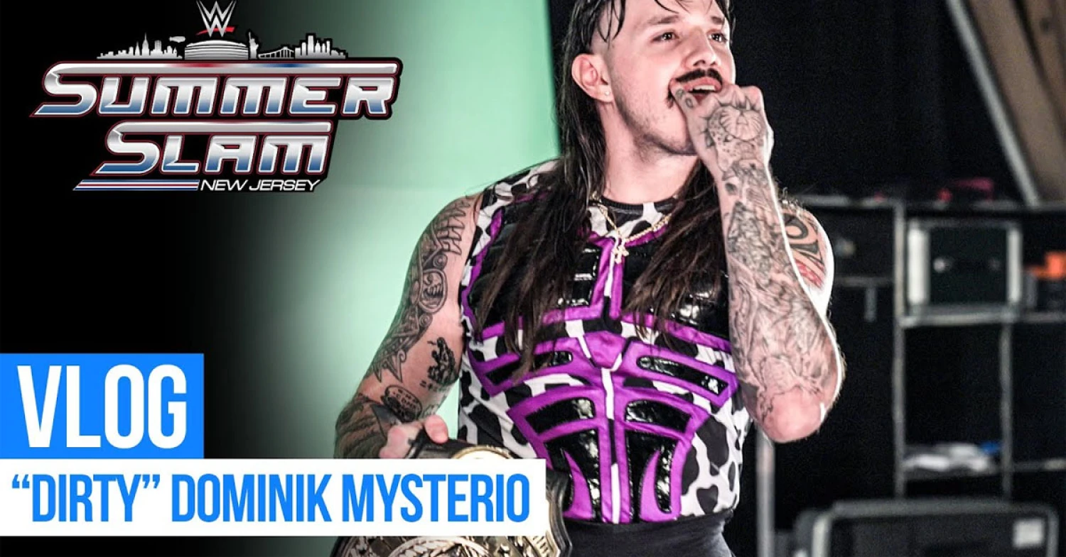 Dominik Mysterio Kicks Off Legacy-Defining Week: SummerSlam 2025 Vlog